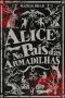 [Alice in Deadland 01] • Alice no país das Armadilhas